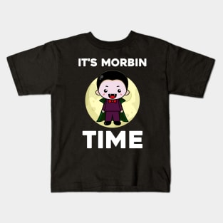 It's Morbin Time....Feeling morbed T-shirt Kids T-Shirt